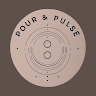 Pour & Pulse