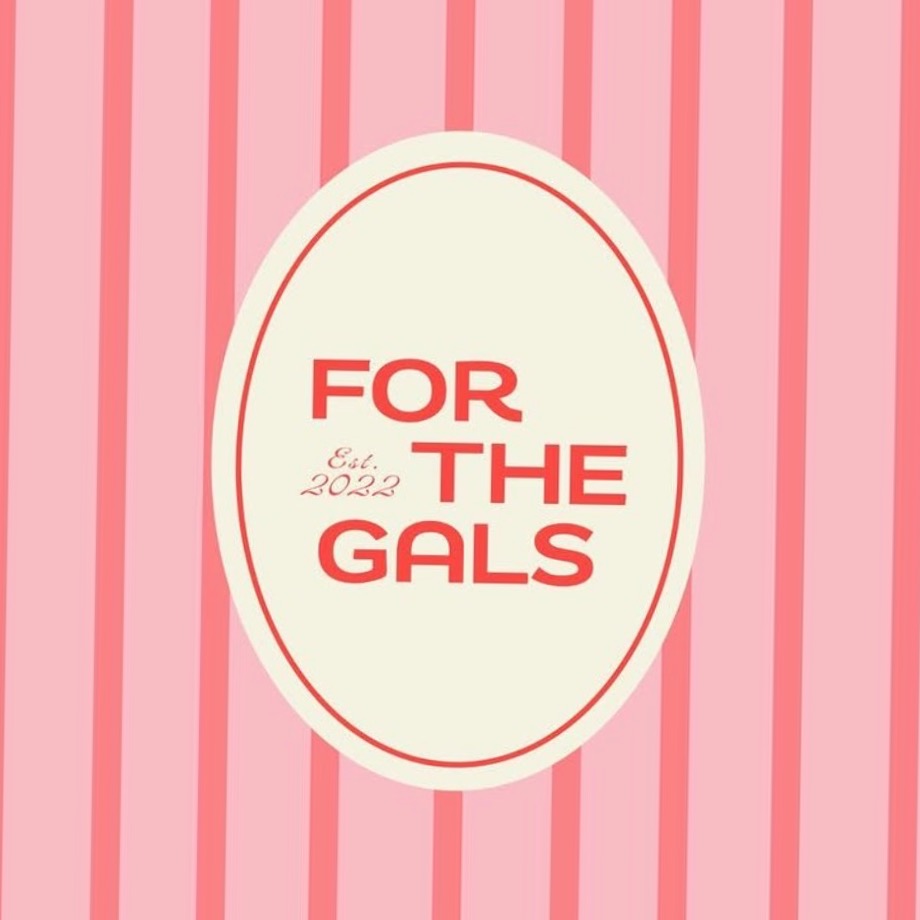 For The Gals