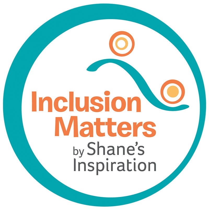 Inclusion Matters by Shane's Inspiration