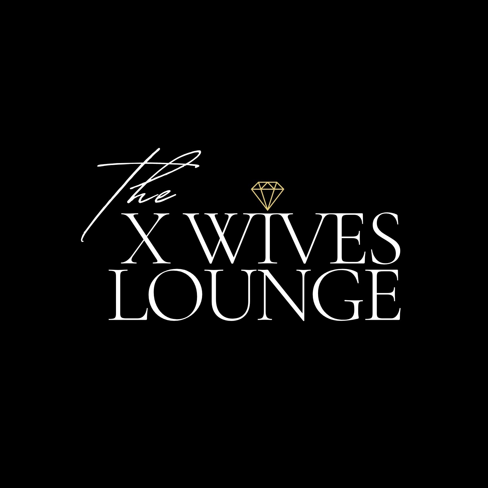The X Wives Lounge
