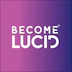 Become Lucid