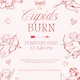 Cupid’s Burn