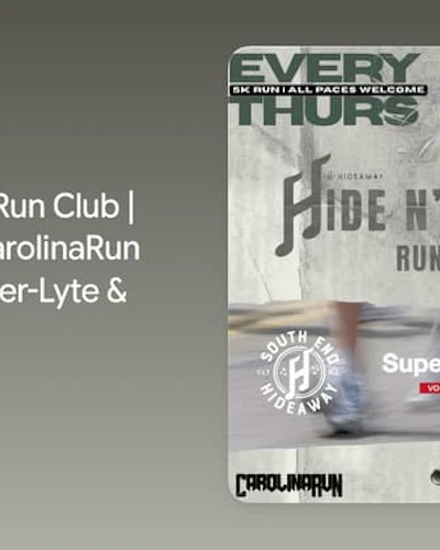 Hide N’ Seekers Run Club | POWERED BY: CarolinaRun | FUELED BY: Super-Lyte & SUNTORY 196